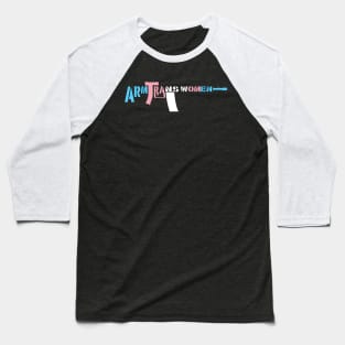 Arm Trans Women (Trans Colors) Baseball T-Shirt